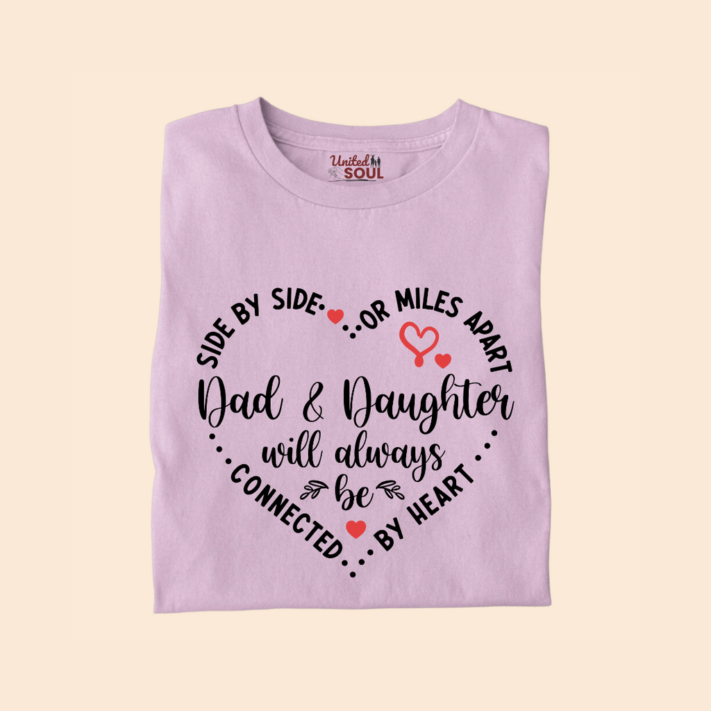 Dad & Daughter Will Always Be Connected By Heart Premium T-shirt