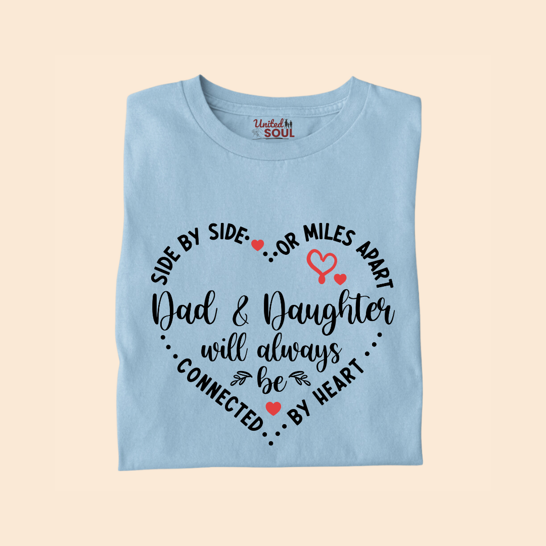 Dad & Daughter Will Always Be Connected By Heart Premium T-shirt