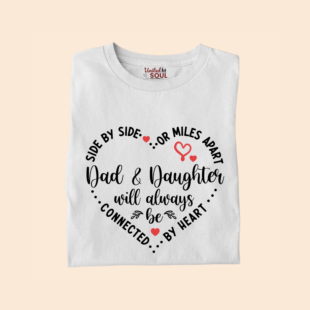 Dad & Daughter Will Always Be Connected By Heart Premium T-shirt