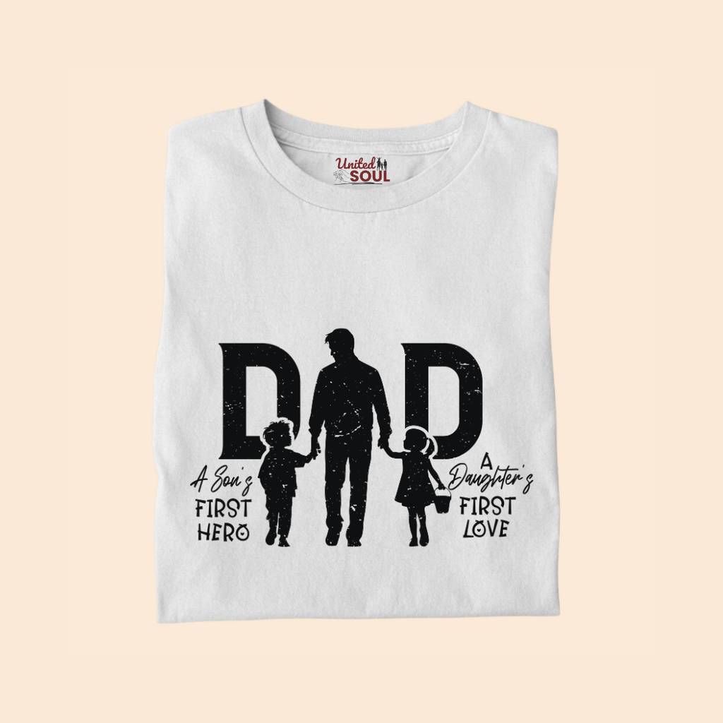 Dad a Son's First Hero a Daughter's First Love Premium T-shirt