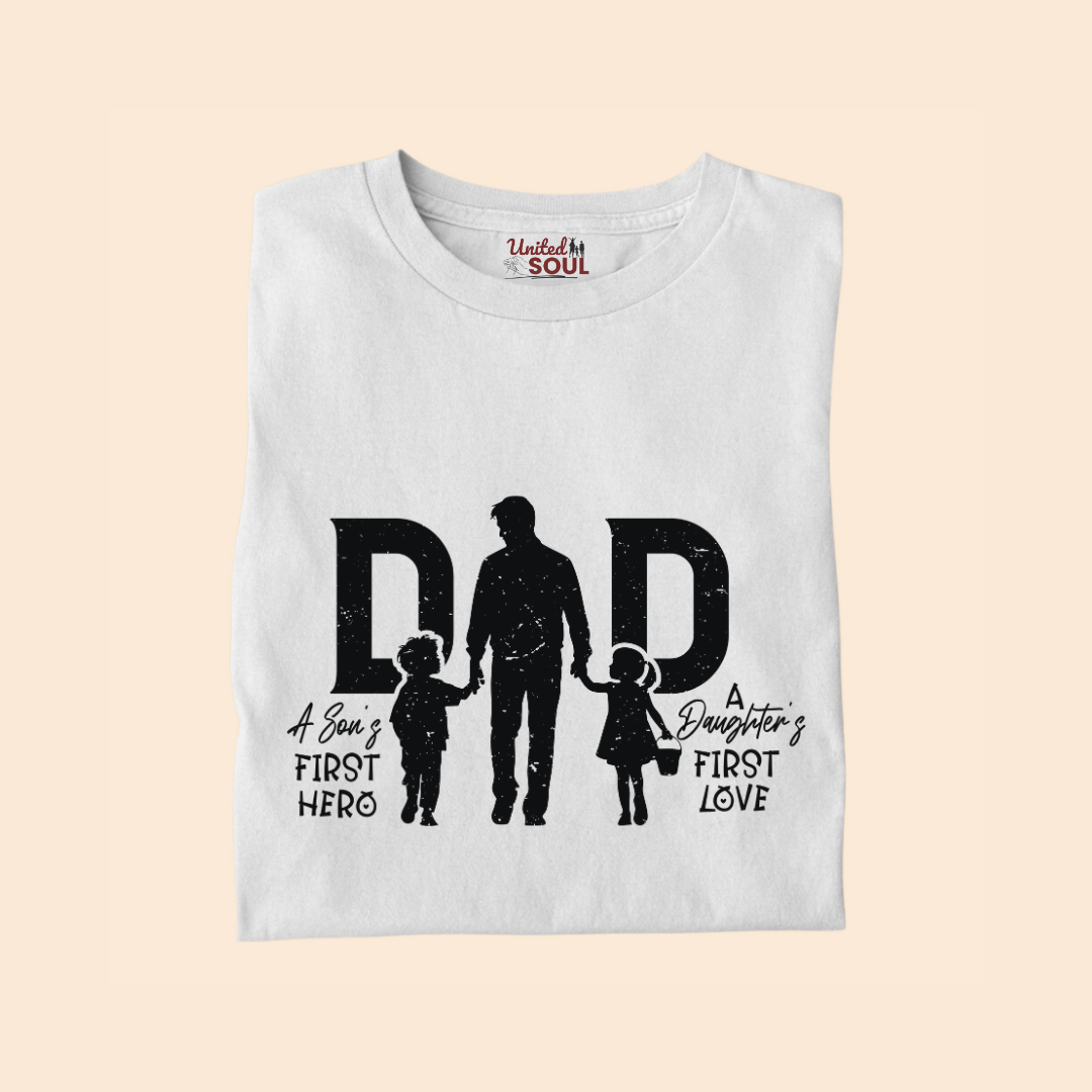 Dad a Son's First Hero a Daughter's First Love Premium T-shirt